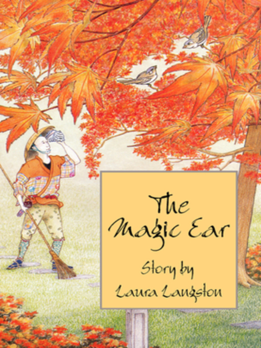 Title details for The Magic Ear by Laura Langston - Available